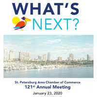 What's Next St. Petersburg Area Chamber of Commerce 121st Annual Meeting